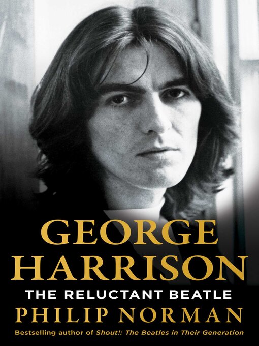 Title details for George Harrison by Philip Norman - Available
